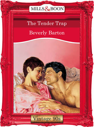 BEVERLY  BARTON. The Tender Trap