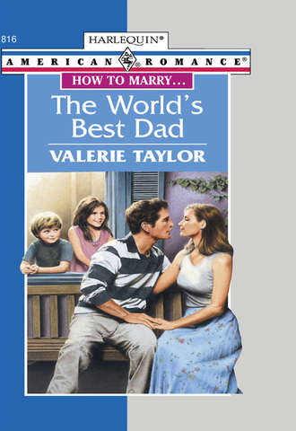 Valerie  Taylor. The World's Best Dad
