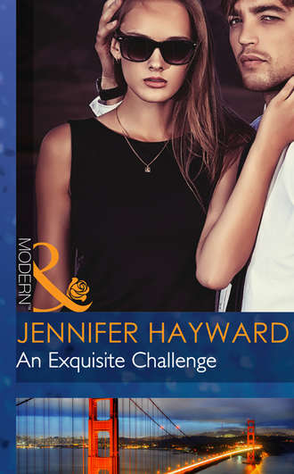 Jennifer  Hayward. An Exquisite Challenge