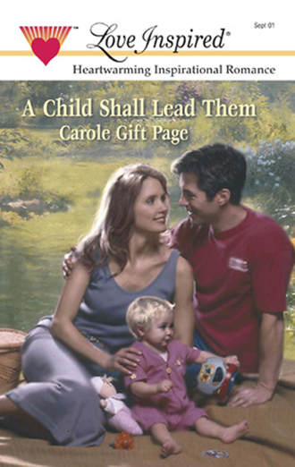 Carole Page Gift. A Child Shall Lead Them