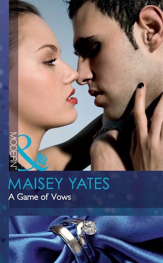 Maisey Yates. A Game of Vows