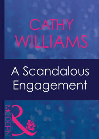 Кэтти Уильямс. A Scandalous Engagement