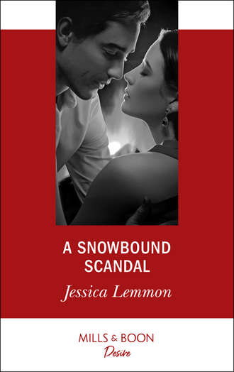 Джессика Леммон. A Snowbound Scandal