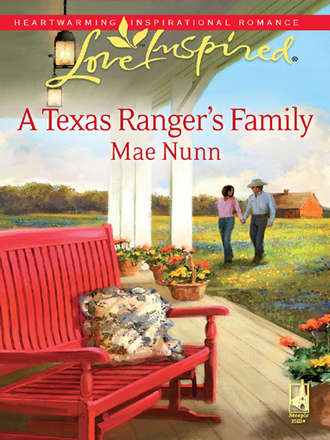 Mae  Nunn. A Texas Ranger's Family