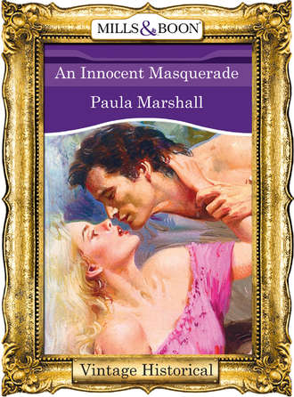 Paula  Marshall. An Innocent Masquerade