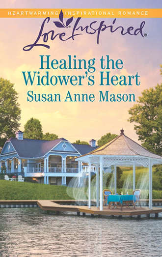 Susan Mason Anne. Healing the Widower's Heart