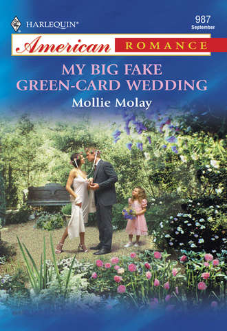 Mollie  Molay. My Big Fake Green-Card Wedding