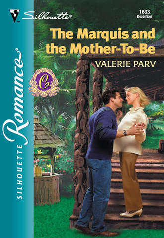 Valerie  Parv. The Marquis And The Mother-To-Be