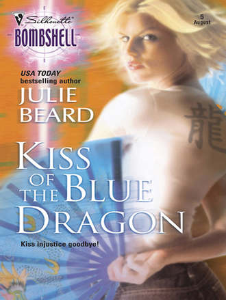 Julie  Beard. Kiss Of The Blue Dragon