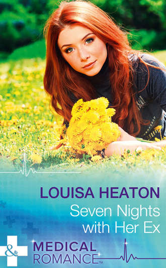 Louisa  Heaton. Seven Nights With Her Ex