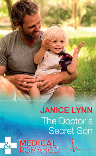 Janice  Lynn. The Doctor's Secret Son