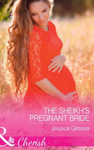 Jessica Gilmore. The Sheikh's Pregnant Bride