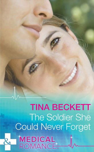 Tina  Beckett. The Soldier She Could Never Forget