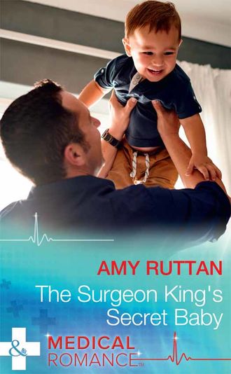 Amy  Ruttan. The Surgeon King's Secret Baby