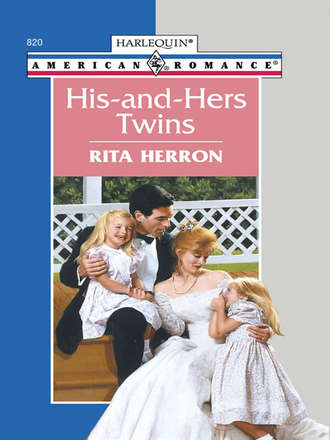 Rita  Herron. His-And-Hers Twins