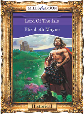 Elizabeth  Mayne. Lord Of The Isle