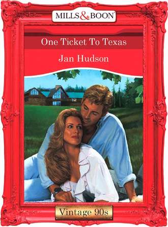 Jan  Hudson. One Ticket To Texas