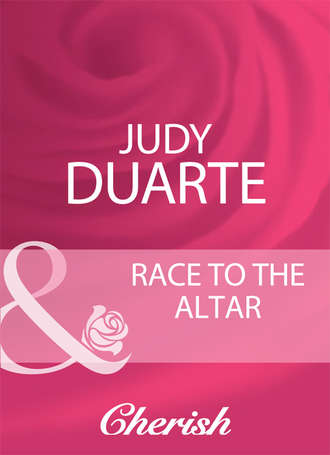 Judy  Duarte. Race To The Altar