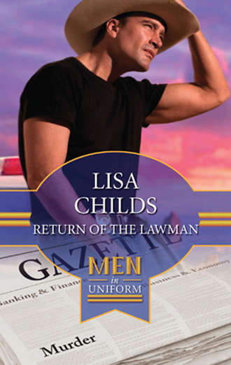 Lisa  Childs. Return of the Lawman