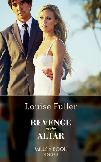Louise Fuller. Revenge At The Altar