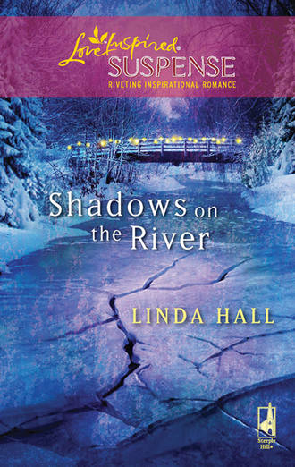 Linda  Hall. Shadows On The River