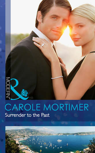 Кэрол Мортимер. Surrender to the Past