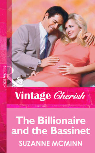 Suzanne  McMinn. The Billionaire And The Bassinet
