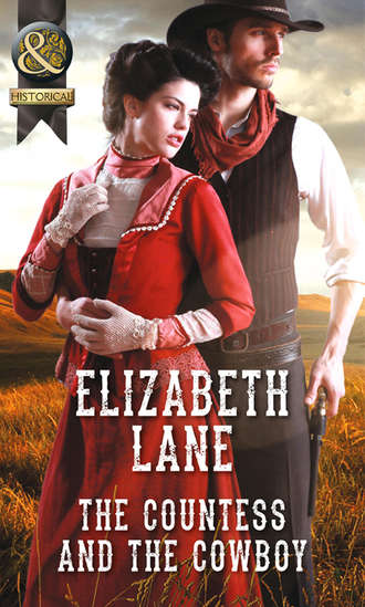 Elizabeth Lane. The Countess and the Cowboy