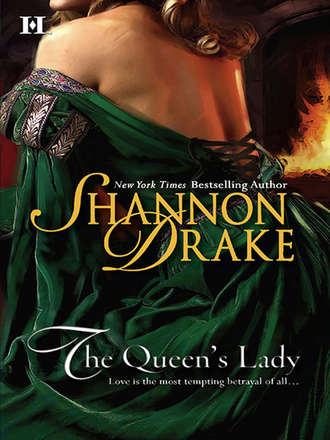 Shannon Drake. The Queen's Lady