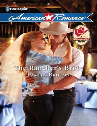 Pamela  Britton. The Rancher's Bride