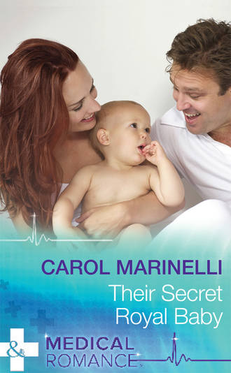Carol Marinelli. Their Secret Royal Baby