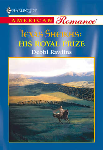 Debbi  Rawlins. His Royal Prize