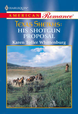 Karen Whittenburg Toller. His Shotgun Proposal