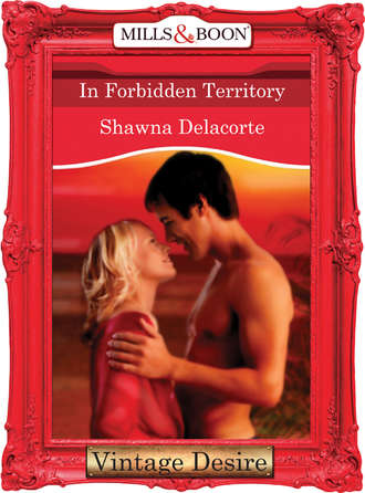 Shawna  Delacorte. In Forbidden Territory