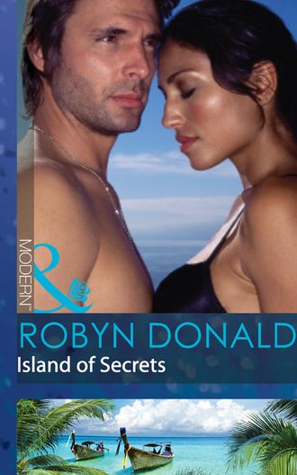 Robyn Donald. Island of Secrets