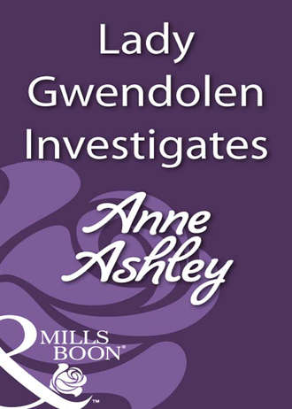 ANNE  ASHLEY. Lady Gwendolen Investigates