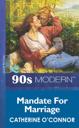 Catherine  O'Connor. Mandate For Marriage