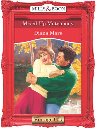 Diana  Mars. Mixed-Up Matrimony