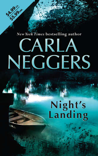 Carla Neggers. Night's Landing
