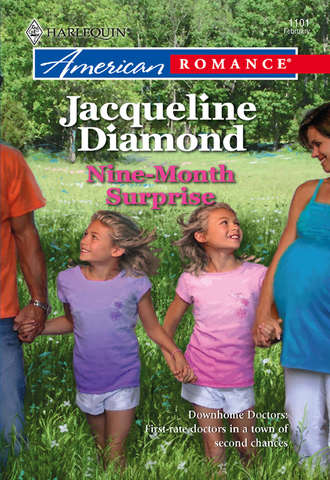 Jacqueline  Diamond. Nine-Month Surprise