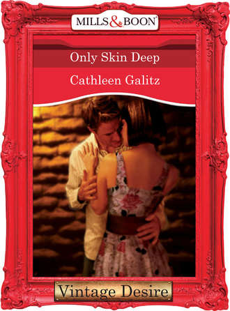Cathleen  Galitz. Only Skin Deep