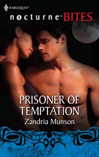 Zandria  Munson. Prisoner of Temptation