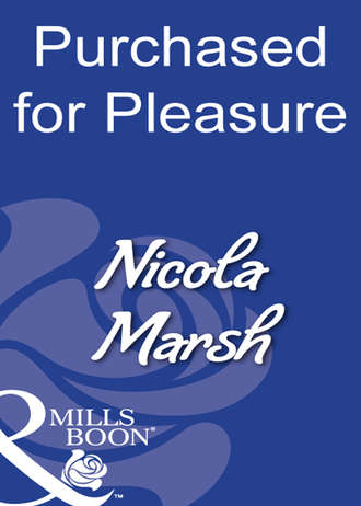 Nicola Marsh. Purchased For Pleasure