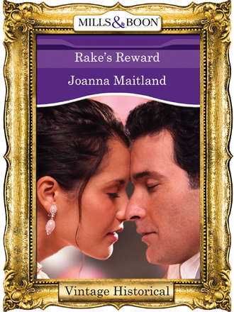 Joanna  Maitland. Rake's Reward
