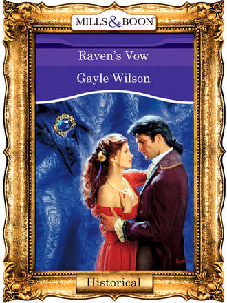 Gayle  Wilson. Raven's Vow