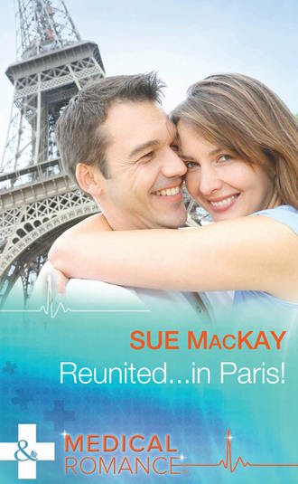 Sue MacKay. Reunited…in Paris!