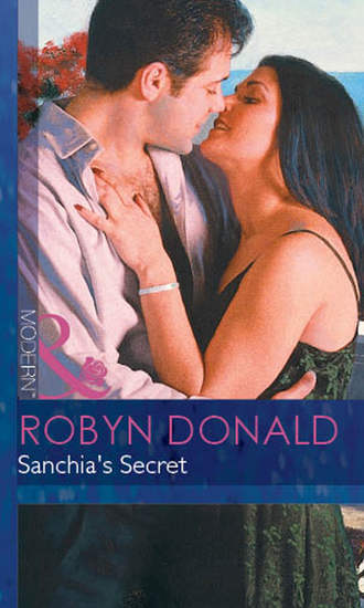 Robyn Donald. Sanchia's Secret