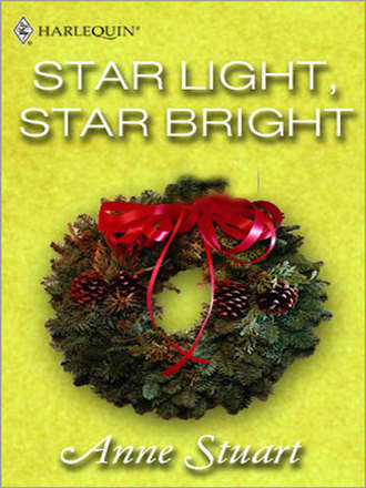 Anne Stuart. Star Light, Star Bright