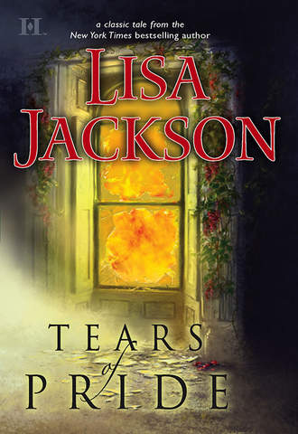Lisa  Jackson. Tears Of Pride