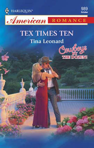 Tina  Leonard. Tex Times Ten